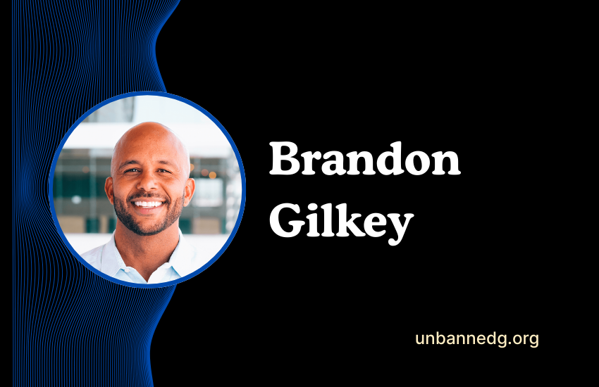 Brandon Gilkey: Complete Biography, Career, Real Estate Insights