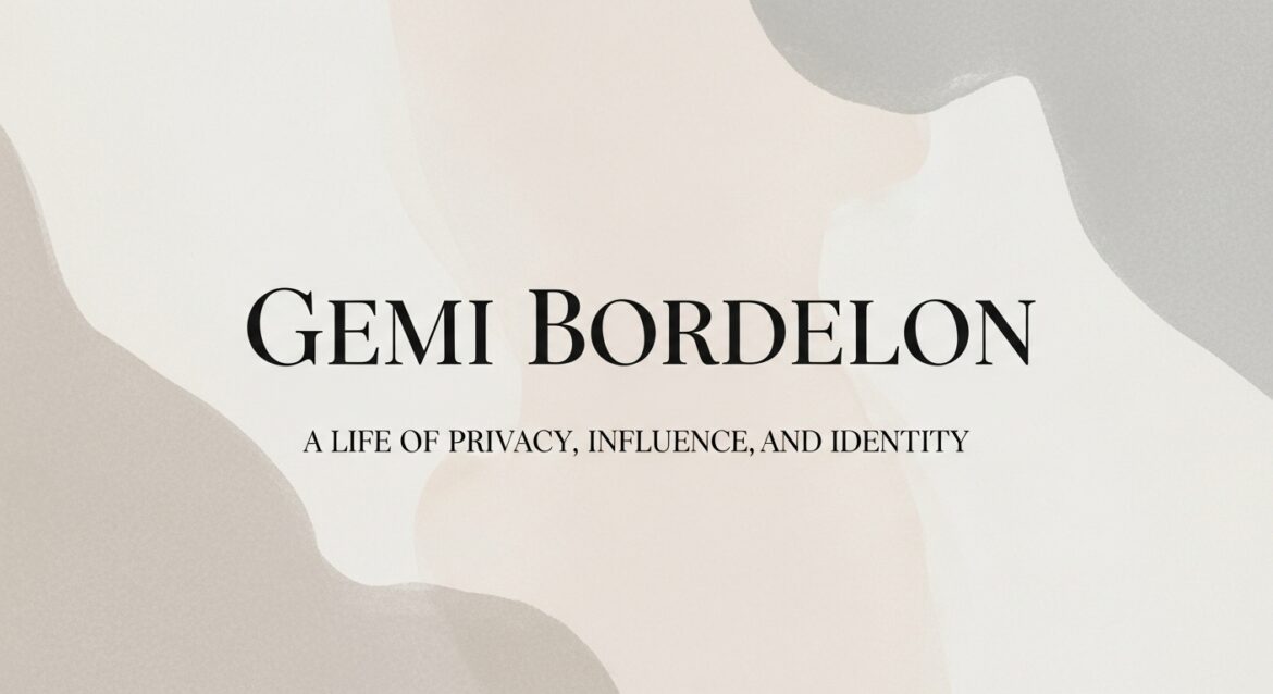 Gemi Bordelon Life Story, Background, Family and Personal Values