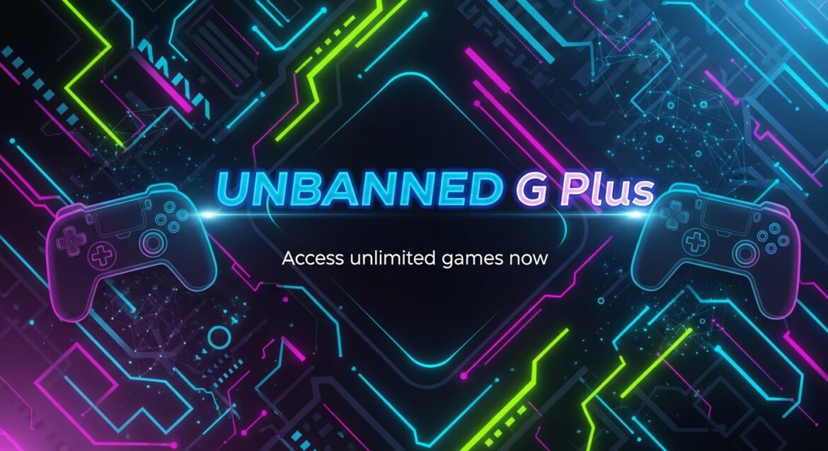 Unbanned G Plus Guide: Access, Safety, Features Explained